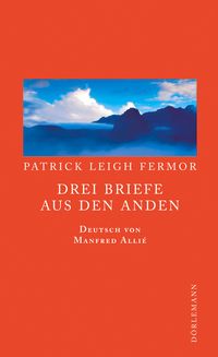 Produktbild: Drei Briefe aus den Anden
