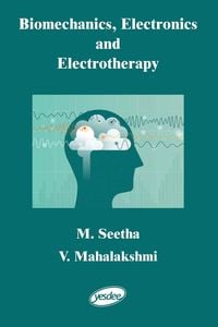 Produktbild: Biomechanics, Electronics and Electrotherapy