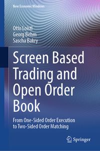 Produktbild: Screen Based Trading and Open Order Book