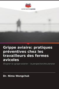 Produktbild: Grippe aviaire: pratiques pr&eacute;ventives chez les travailleurs des fermes avicoles