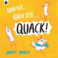 Produktbild: Quietly . . . Quietly . . . QUACK!