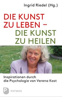 Produktbild: Die Kunst zu leben - die Kunst zu heilen
