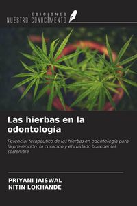 Produktbild: Las hierbas en la odontolog&iacute;a