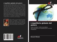 Produktbild: L'equilibrio globale del potere