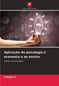 Produktbild: Aplica&ccedil;&atilde;o da psicologia &agrave; economia e ao ensino