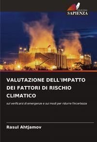 Produktbild: Valutazione Dell'impatto Dei Fattori Di Rischio Climatico