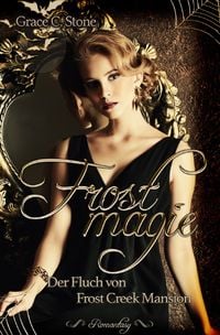 Produktbild: Frostmagie - Der Fluch von Frost Creek Mansion