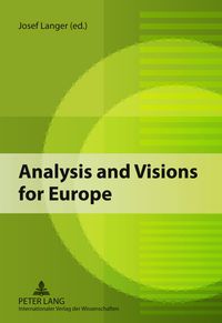 Produktbild: Analysis and Visions for Europe