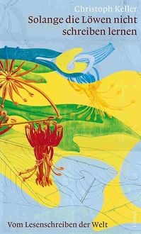 Produktbild: Solange die L&ouml;wen nicht schreiben lernen