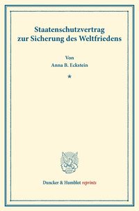 Produktbild: Staatenschutzvertrag zur Sicherung des Weltfriedens.