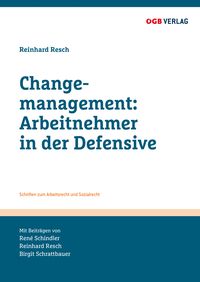Produktbild: Changemanagement: Arbeitnehmer in der Defensive