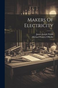 Produktbild: Makers Of Electricity