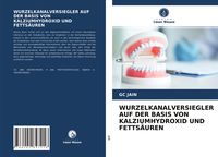 Produktbild: Wurzelkanalversiegler Auf der Basis von Kalziumhydroxid und Fetts&auml;uren
