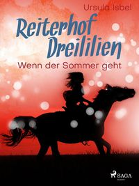 Produktbild: Reiterhof Dreililien 8 - Wenn der Sommer geht