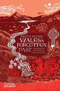 Produktbild: Wales's Forgotten Past