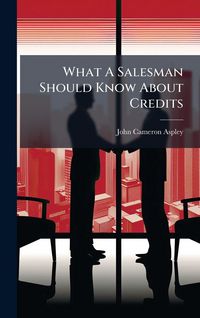 Produktbild: What A Salesman Should Know About Credits