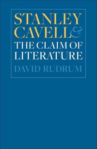 Produktbild: Stanley Cavell and the Claim of Literature
