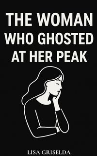Produktbild: The Woman Who Ghosted at Her Peak