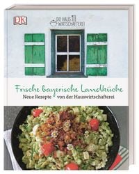 Bild vom Artikel Die frische bayerische Landküche vom Autor Die Hauswirtschafterei