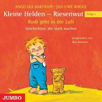 Bild vom Artikel Kleine Helden - Riesenwut Rudi geht in die Luft vom Autor Jan Uwe Rogge