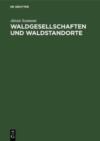 Produktbild: Waldgesellschaften und Waldstandorte