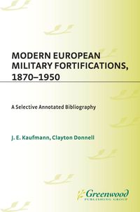 Produktbild: Modern European Military Fortifications, 1870-1950