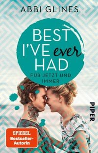 Produktbild: Best I've Ever Had - F&uuml;r jetzt und immer