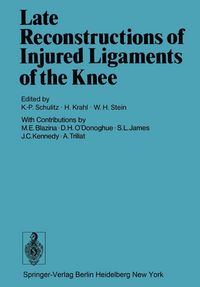 Produktbild: Late Reconstructions of Injured Ligaments of the Knee