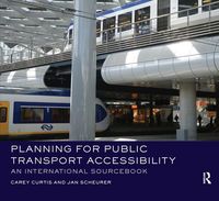 Produktbild: Curtis, C: Planning for Public Transport Accessibility