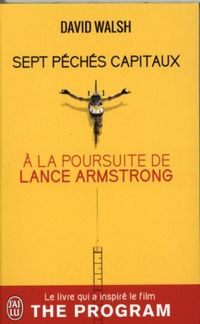 Produktbild: Sept p&eacute;ch&eacute;s capitaux : &agrave; la poursuite de Lance Armstrong