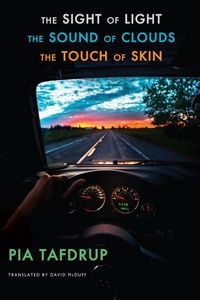 Produktbild: The Sight of Light * The Sound of Clouds * The Touch of Skin