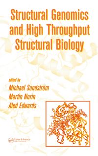 Produktbild: Structural Genomics and High Throughput Structural Biology