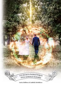 Produktbild: Les secrets &eacute;nerg&eacute;tiques d'un mariage durable