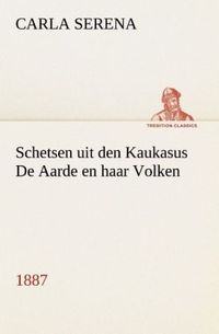 Produktbild: Schetsen uit den Kaukasus De Aarde en haar Volken, 1887