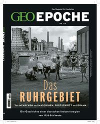 GEO Epoche (mit DVD) / GEO Epoche mit DVD 114/2022 - Das Ruhrgebiet