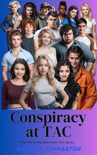 Produktbild: Conspiracy at TAC (The Mob from TAC, #17)