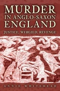 Produktbild: Murder in Anglo-Saxon England