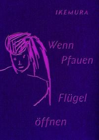 Produktbild: Wenn Pfauen Fl&uuml;gel &ouml;ffnen