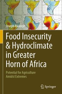 Produktbild: Food Insecurity & Hydroclimate in Greater Horn of Africa