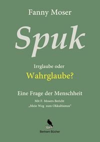 Produktbild: Spuk. Irrglaube oder Wahrglaube?