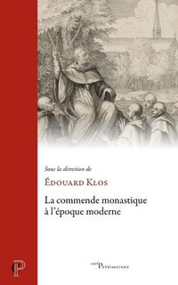 Produktbild: La Commende Monastique a l'Epoque Moderne