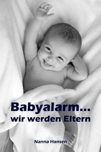 Produktbild: Babyalarm...wir werden Eltern