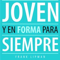 Produktbild: Joven y en forma para siempre