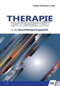 Bild vom Artikel Therapieintensität in der Sprachtherapie/Logopädie vom Autor Judith Beier