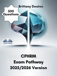 Produktbild: CPHRM Exam Pathway 2025/2026 Version