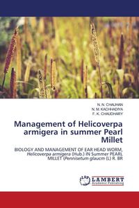 Produktbild: Management of Helicoverpa armigera in summer Pearl Millet