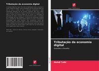 Produktbild: Tributa&ccedil;&atilde;o da economia digital