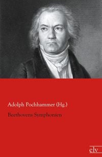 Bild vom Artikel Beethovens Symphonien vom Autor Adolph Pochhammer (Hg.