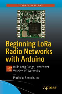 Produktbild: Beginning LoRa Radio Networks with Arduino