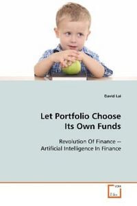 Produktbild: Lai, D: Let Portfolio Choose It's Own Funds